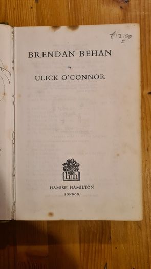 Brendan Behan By Ulick O'connor. Vintafe 2970. Hardback With Dustjacket In Fair Condition.