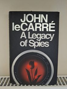 A Legacy of Spies 1st ed