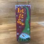 2 Hanging Wooden Let it Snow Decorations Image 3