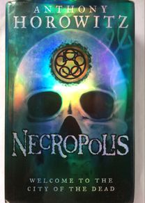 Anthony Harowitz [2008] Necropolis (Hardback) 1st Edition