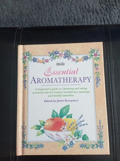 Essential Aromatherapy - Very Handy Guidebook