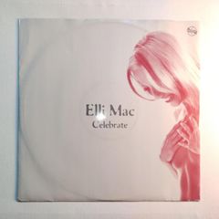Elli Mac - Celebrate - Moonshine Records - US Import - Tall Paul Mix! TOP 90s Dublin CLASSIC!
