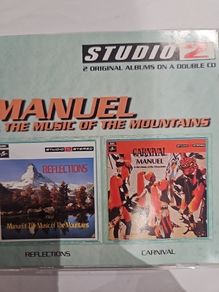 Manuel & The Music Of The Mountains - Reflections/ Carnival. 2 CD.