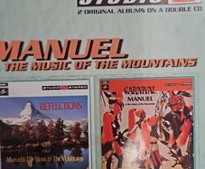 Manuel & The Music Of The Mountains - Reflections/ Carnival. 2 CD.