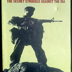 Big Boys' Rules: The SAS and the Secret Struggle Against the IRA' by Mark Urban - Paperback