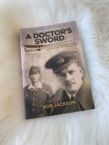 A Doctor's Sword by Bob Jackson