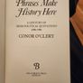 Phrases Make History Here. A Century Of Irish Political Quotations. First Edition Hardback With Dustjacket In Good Condition Image 4