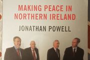Great Hatred, Little Room: Making Peace In Northern Ireland by Jonathan Powell