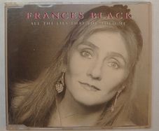 Francis Black - All The Lies That You Told Me - CD Single