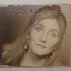 Francis Black - All The Lies That You Told Me - CD Single