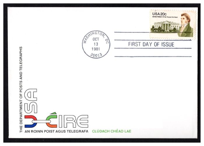 1981 USA Joint Issue with Ireland 150th anniversary of James Hoban (Architect of White House, USA) USA Stamp on Addressed An Post First Day Cover