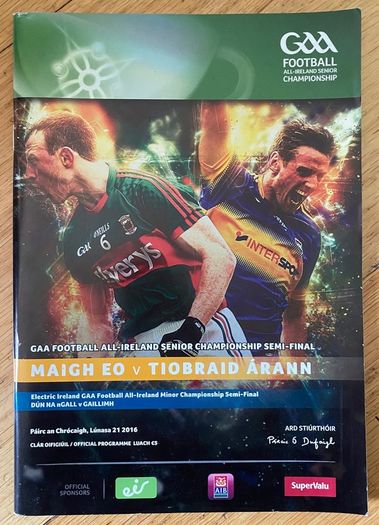 2016 Mayo v Tipperary - GAA All-Ireland Senior Football Championship Semi Final Programme