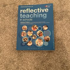 "Reflective teaching in schools" Andrew Pollard