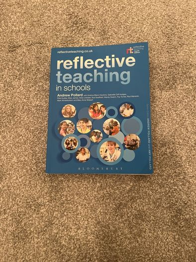 "Reflective teaching in schools" Andrew Pollard