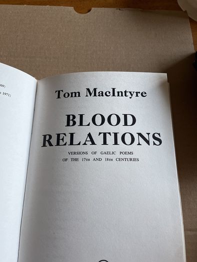 Tom Mac Intyre - Blood Relations. H/B. 1972. Ltd 500 Copies Only. Zozimus Books