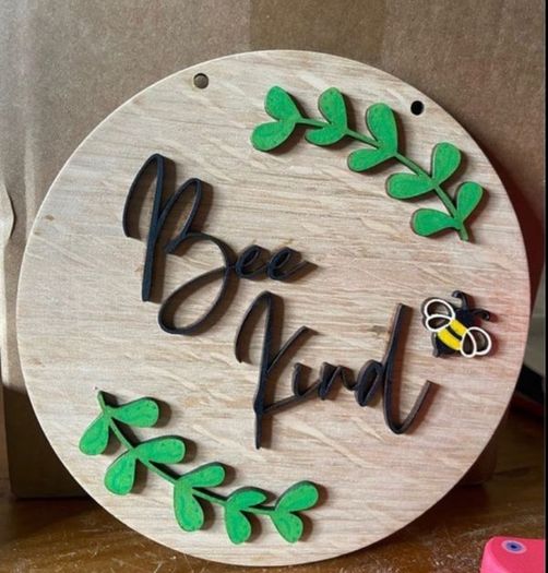 Handmade wood Bee Kind sign