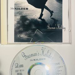 John Kilzer - Busman's Holiday
