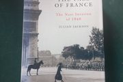 "The Fall of France- The Nazi Invasion of 1940" by Julian Jackson
