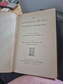 the sacrifice of the mass worthily celebrated by Reverend father Chaifnob. signed by william A Neligan Baltimore