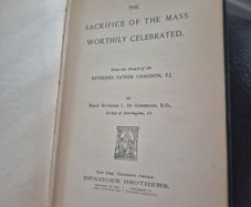 the sacrifice of the mass worthily celebrated by Reverend father Chaifnob. signed by william A Neligan Baltimore