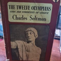 The twelve olympians - Charles Seltman