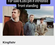 2 tickets Kingfishr