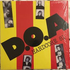 D. O. A. - Hardcore 81