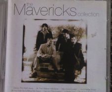 The Mavericks Collection CD