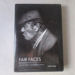 Fair Faces, Images From A Disappearing Ireland