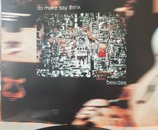 Do Make Say Think (GY!BE) - Besides (Limited Edition)