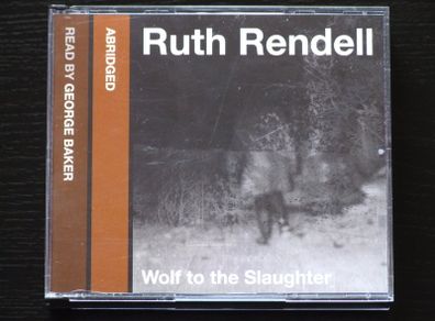 Ruth Rendell - Wolf to the Slaughter