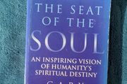 The Seat Of The Soul - Gary Zukav