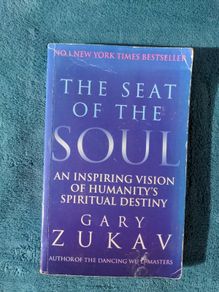 The Seat Of The Soul - Gary Zukav