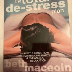 The Total De-Stress Plan