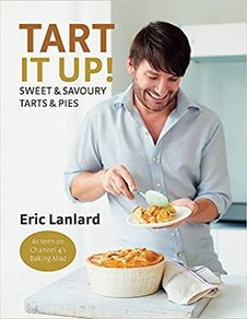 Tart It Up! - Sweet & Savoury Tarts & Pies HB Book