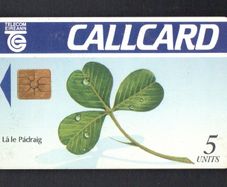 1991 Ireland 5 Unit St. Patricks Day '91 (Shamrock)  (Gemplus GEM1) Call Card Mint. Note this card is not known to have wrapper. Telecom Eireann card number 1028