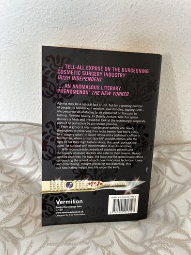 Beauty Junkies: Under the Skin of the Cosmetic Surgery Industry