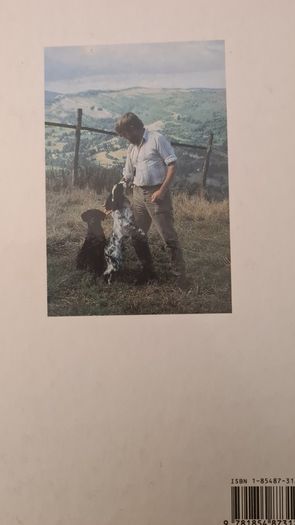 The Working Spaniel. By Keith Erlandson. FIRST EDITION. How To Choose. Train. Work. And Trial Your Dog. Hardback With Dustjacket In Good Condition.