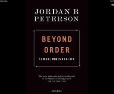 JORDAN B. PETERSON: 12 Rules For Life  &  Beyond Order