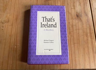 That's Ireland A Miscellany Michael Nugent Damian Corless Book