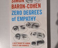 Zero Degrees of Empathy by Simon Baron-Cohen