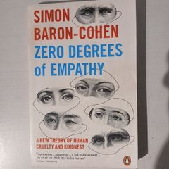 Zero Degrees of Empathy by Simon Baron-Cohen