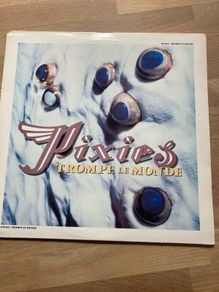 Pixies Trompe Le Monde 1991 Pressing