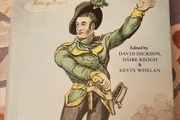 The United Irishmen: Republicanism, Radicalism and Rebellion by David Dickson, Daire Keogh and Kevin Whelan