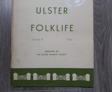 Ulster Folklife (Volume 9) 1963