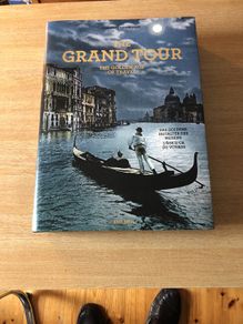 The Grand Tour . The Golden Age of Travel (100)