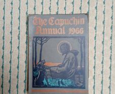 The Capuchin Annual 1966 - good copy of this journal which has many detailed articles and photographs about the 2916 Rising.