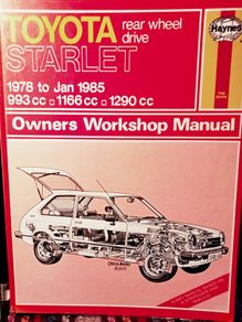 Haynes. Toyota Starlet. Rear Wheel Drive. 1978/85. Owners Workshop Manual.