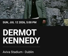 Dermot Kennedy Ticket - July 12th 5PM
