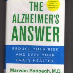 The Alzheimer's Answer - Reduce Your Risk And Keep Your Brain Healthy